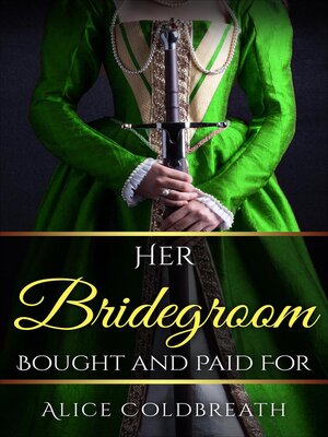 cover image of Her Bridegroom Bought and Paid For